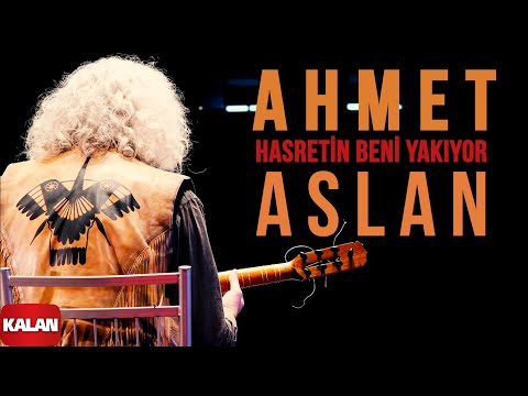 Ahmet Aslan - Hasretin Beni Yakıyor I Live ©2024 Kalan Müzik