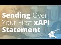 Sending over an xAPI Statement