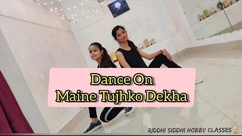 Dance Choreography On Maine Tujhko Dekha | Neeraj ...