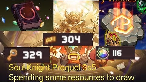 Soul Knight Prequel Ss5 Spending some of my resources to draw