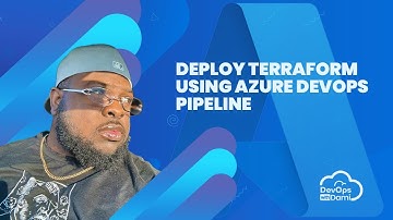 Deploy Terraform Using Azure DevOps Pipeline