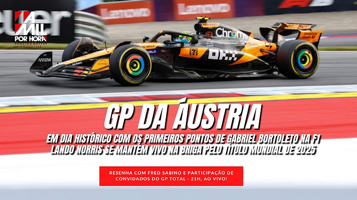 RESENHA DO GP DA ÁUSTRIA COM FRED SABINO E @GPTotal | AO VIVO! - 21H