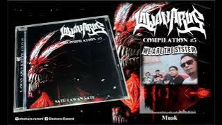 We Are The System - Muak