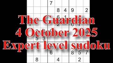 Sudoku solution – The Guardian 4 October 2025 Expert level