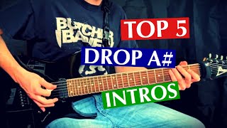 top 5 | drop a# intros