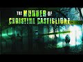 The Murder of Christina Castiglione | Solved#14