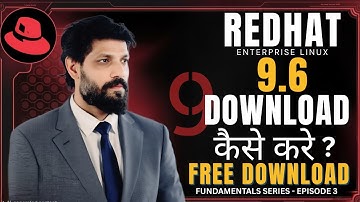 Episode - 3 | Download RHEL 9.6 for Free