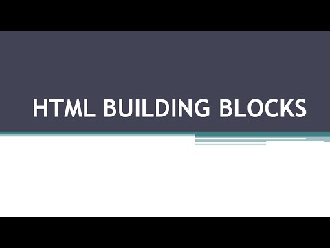 HTML Building blocks | HTML elements are the building blocks of the HTML web page