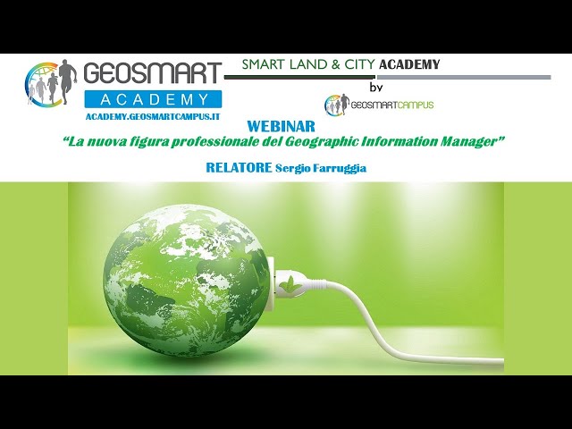 Webinar "La nuova figura professionale del Geographic Information Manager" by Sergio Farruggia