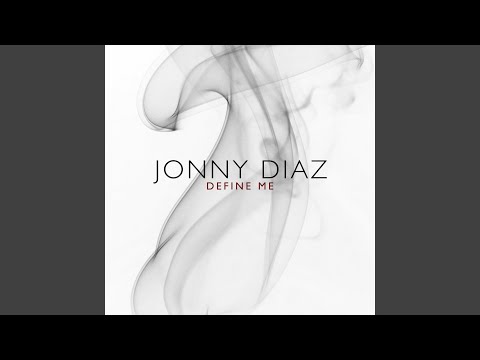 Define Me - Jonny Diaz