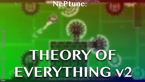 Theory of Every v2 - Neptune (Easy Demon)