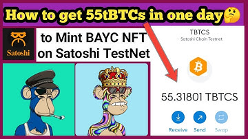 How to get 50tBTCs in one day to mint Satoshi Testnet NFT | BTCs NFT