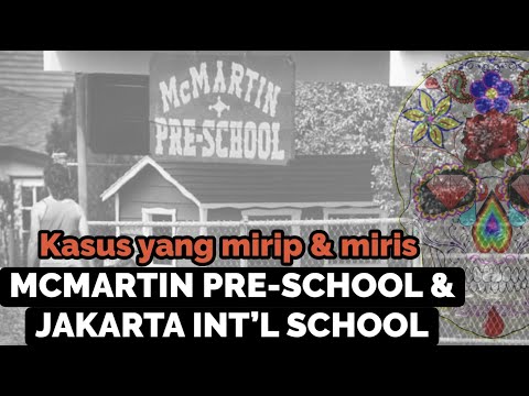 KASUS JIS JAKARTA INTERNATIONAL SCHOOL & MCMARTIN PRESCHOOL : NYATA ATAU HALU?