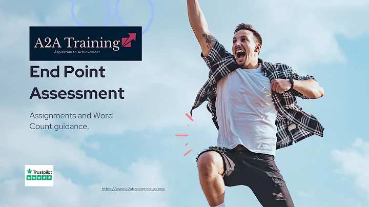 Apprenticeship End Point Assessment Assignments and Word Count Guidance.