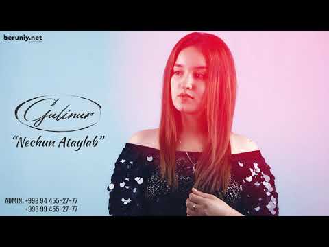 Gulinur - Nechun ataylab (Music)