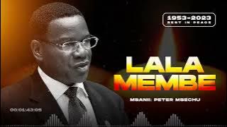 LALA MEMBE - Peter Msechu