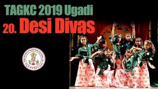 2019 TAGKC Ugadi  - Desi Divas
