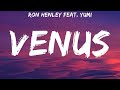 Ron Henley Feat Yumi Venus Lyrics Ron Henley Feat Yumi Venus Lyrics
