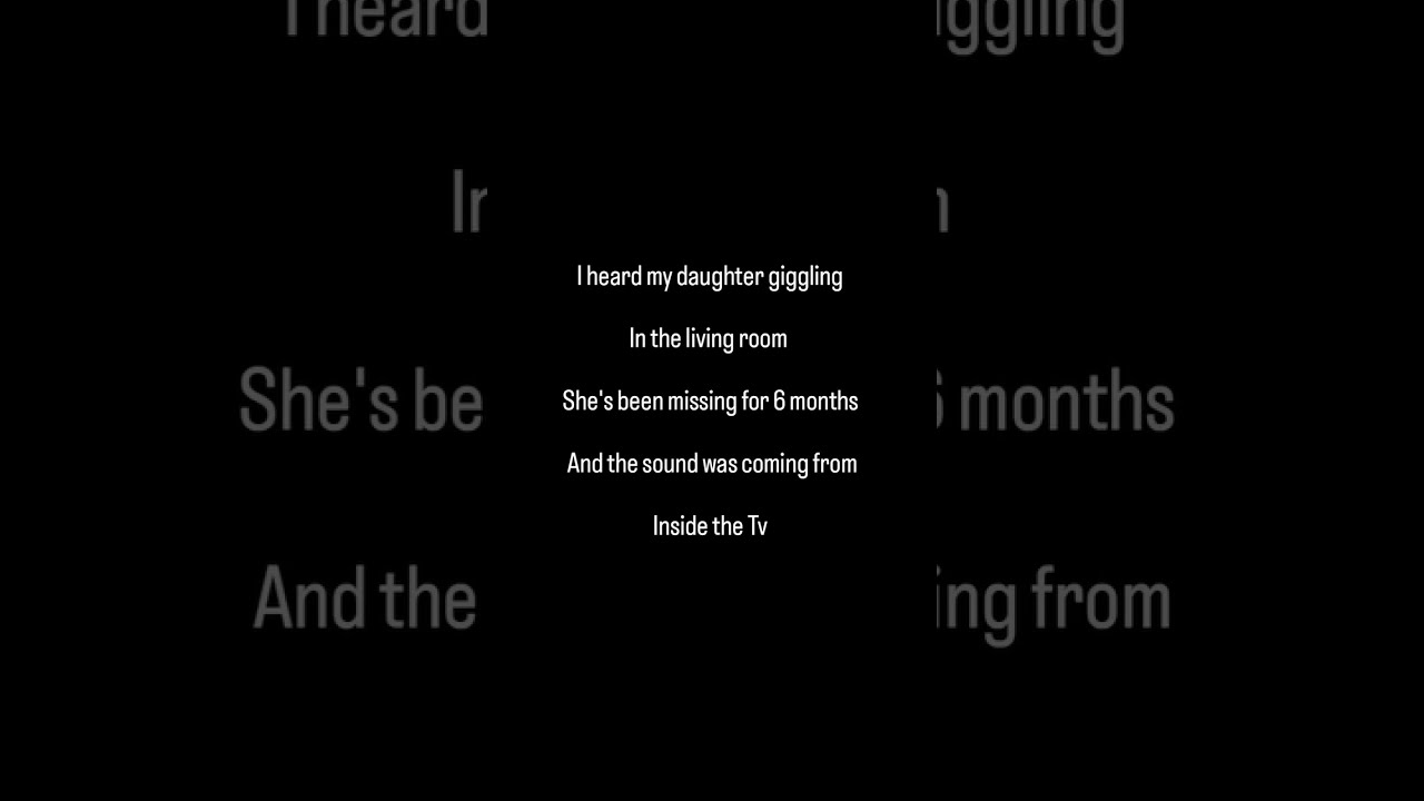The Missing Daughter Horrorstories Horror Fyp Shorts Psychology Haunted Thriller