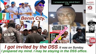 I Got Invited By The Dss. It Was On Sunday. I Prepared My Mind. I May Be Staying In The Dss Office.