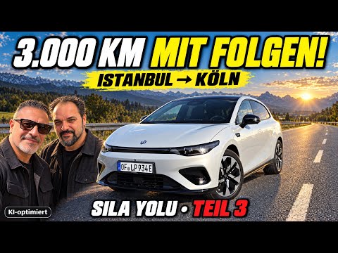 Rückfahrt am Limit im Leapmotor B05: Istanbul–Köln | Sıla Yolu Teil 3