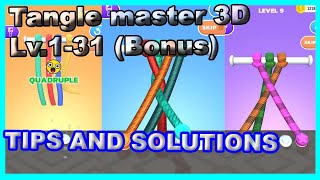 🧶tangle master 3d GAMEPLAY walkthrough Lv. 1 - 31 🧶(TIPS for growing from NOOB to PRO)