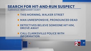 Hit-and-run investigation underway after man dies in Clarksville