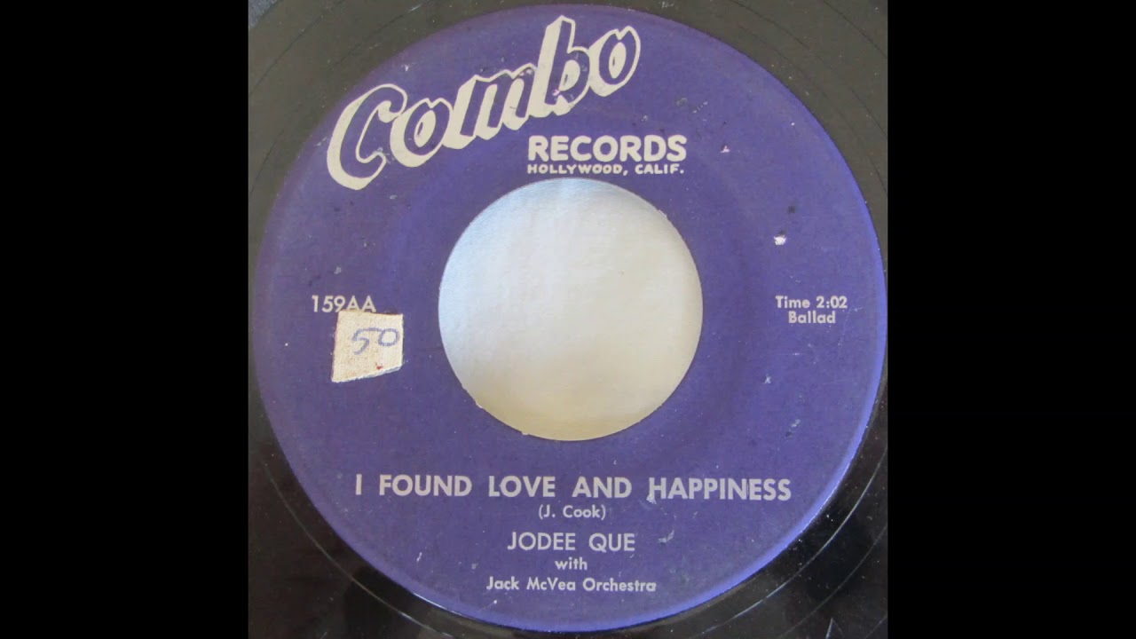 Jodee Que - I Found Love And Happiness (Combo '59) unknown R&B 45