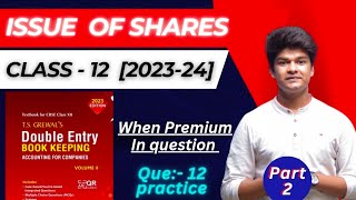 Issue of shares at Premium | Security premium reserve | Class 12 account vol II
