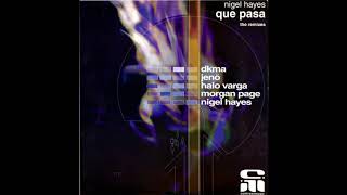 Download Lagu Nigel Hayes - Que Pasa (DKMA Remix) [Vinyl Rip] MP3