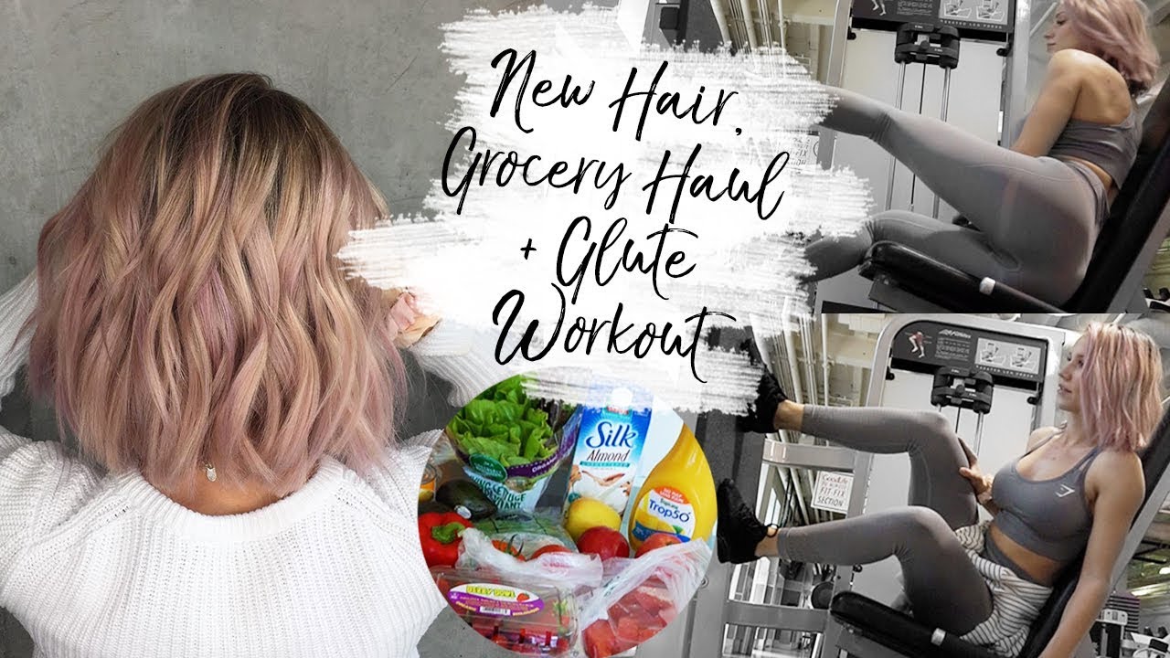 GROCERY HAUL, BOOTY & LEGS WORK + NEW HAIR | glute workout voiceover