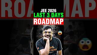 Last 3 Days Strategy for JEE 2026 | JEE Preparation #jee #jeemains #jeeexam #exam #iit #jee2026