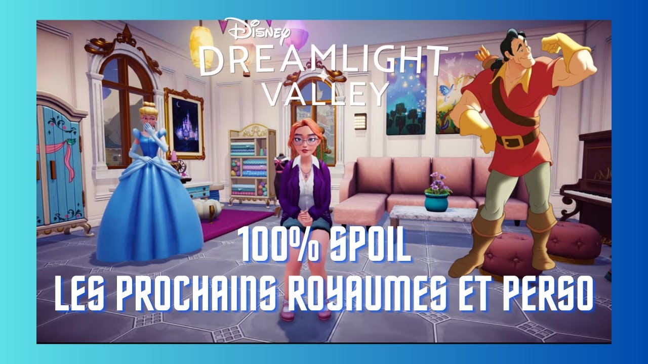 DISNEY DREAMLIGHT VALLEY 100% SPOIL : INFO ET IMAGES INÉDITE ➡️les prochains royaumes et personnages