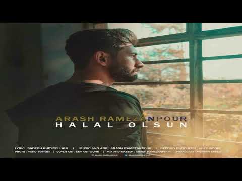 Arash Ramezanpour - Halal Olsun | \