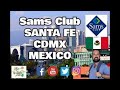 Que venden en el Sam's Club de Santa Fe, Ciudad de México | CDMX