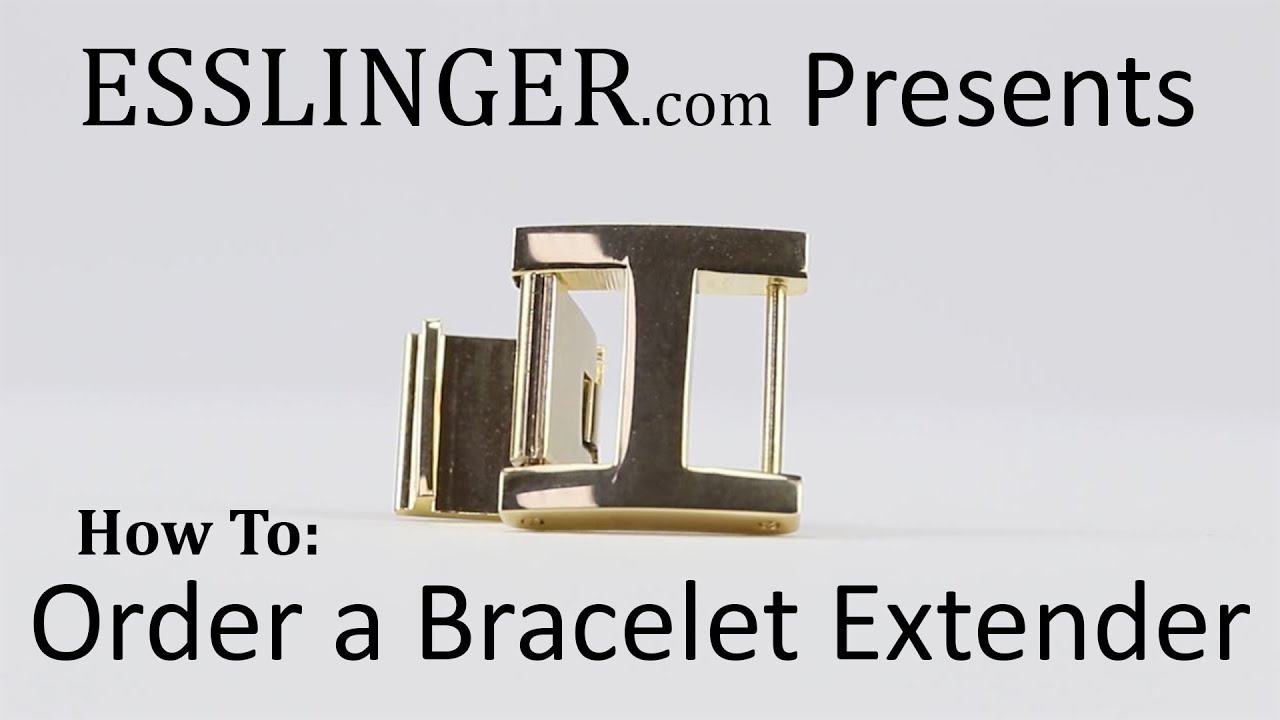 How To Order a Watch Bracelet Extender - Esslinger Watchmaker Supplies Blog