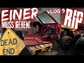 Einer muss gehen... VLOG 9