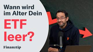 Kann Dir im Alter das Geld ausgehen? 6 Szenarien für Deinen ETF