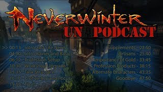 Neverwinter UN:Cast Volume 3: Previewing the Workshop with Rainer
