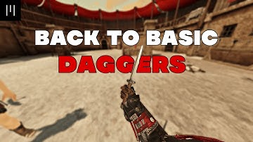 Blade and Sorcery: Back to Basics- Daggers