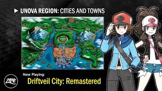 UNOVA REGION: CITIES & TOWNS | Remastered ► Pokémon Black & White Versions