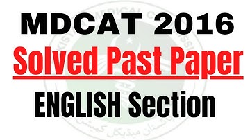 MDCAT Solved Past Papers 2016 (English Section) | PMC Solved Past Papers | Muhammad Wahhab Mirza