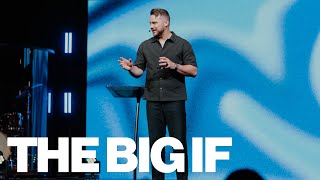 The Big If: The Path to Generational Blessing | Micah Berteau | The House Modesto