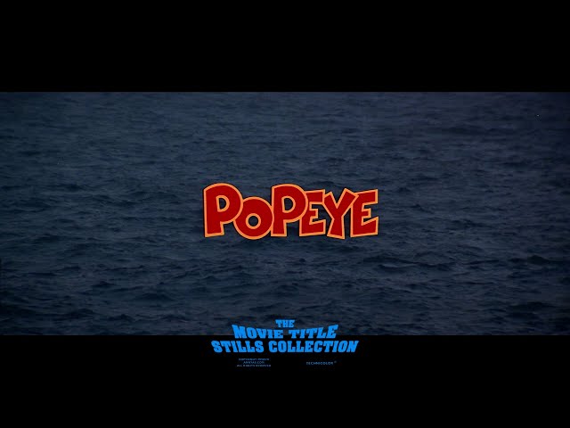 Popeye (1980) title sequence class=