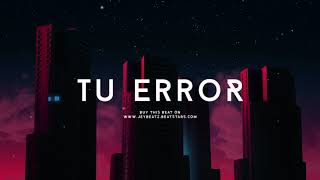 Video thumbnail of "Tu Error - Dancehall Trapeton Type Sech, Darell Instrumental | Beat Dancehall Romantico"