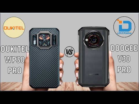 видео: Oukitel WP30 Pro vs Doogee V30 Pro || Full Comparison ⚡ Which one is Best...