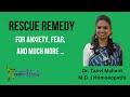 Rescue Remedy Mental Health Fear And Anxiety Bach Flower Remedy Dr Tanvi Mahant Rescue Remedy Mental Health Fear And Anxiety Bach Flower Remedy Dr Tanvi Mahant