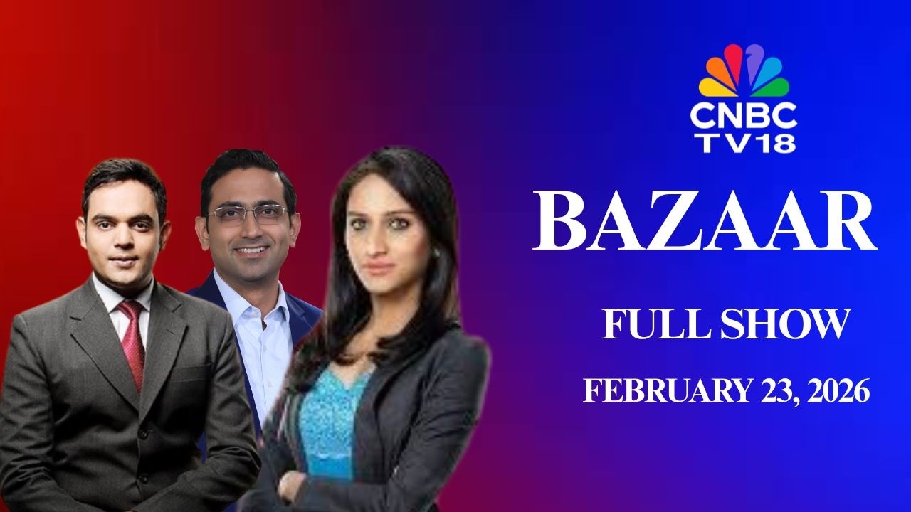 Bazaar: The Most Comprehensive Show On Stock Markets | Full Show | February 23, 2026 | CNBC TV18