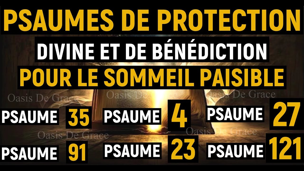 LAISSEZ-JOUER Cette Prière | Psaumes PUISSANTS De Protection Divine pour la Nuit et le Sommeil