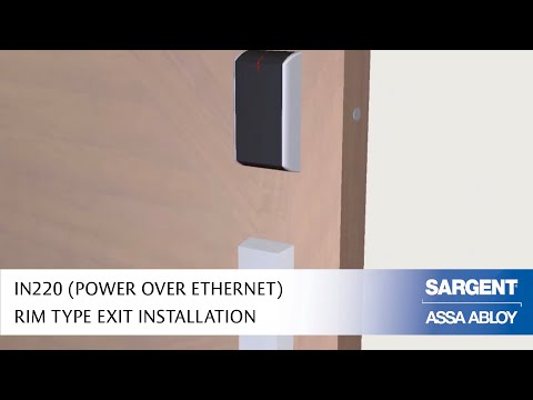 SARGENT IN220 (Power over Ethernet) Rim Type Exit Installation